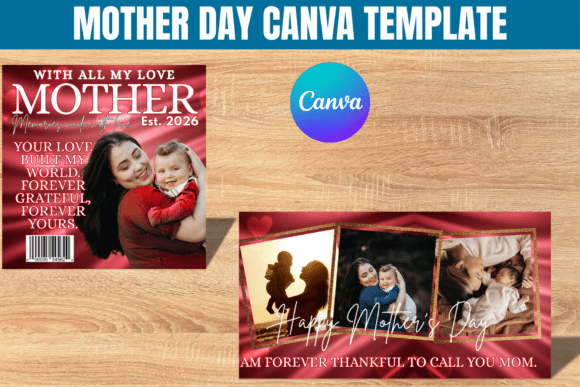 Create Lasting Memories with a Mother’s Day Canva Template