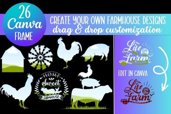 Create Your Own Farmhouse Canva Frames