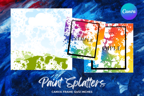Paint Splatters Canva Frame Template: A Creative Edge